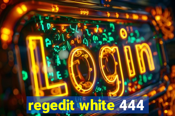 regedit white 444